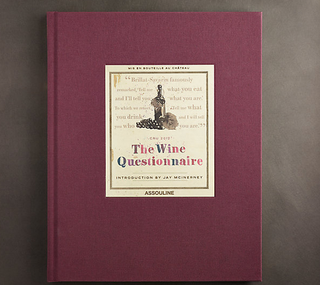 The Wine Questionnaire, $29 (was $45) Q: Wine? A: Yes.